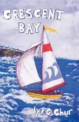 Crescent Bay - Chur R. G.
