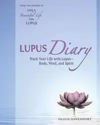 Lupus Diary - Olivia Davenport