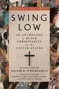 Swing Low, volume 2 - Strickland Walter R.
