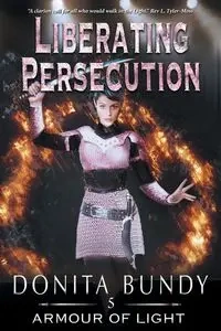 Liberating Persecution - Bundy
