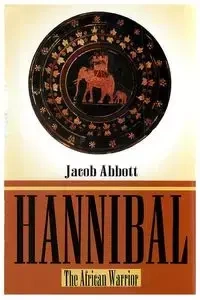 Hannibal - Jacob Abbott