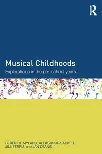 Musical Childhoods - Berenice Nyland