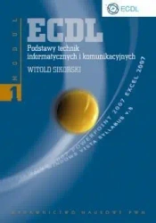 ECDL Moduł 1 Podstawy technik inf. i komunik. - Witold Sikorski
