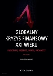 Globalny kryzys finansowy XXI wieku - Wioletta Nawrot
