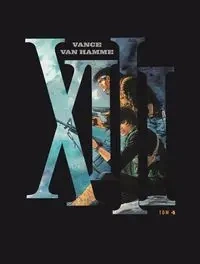 XIII T.4 - Jean van Hamme, William Vance