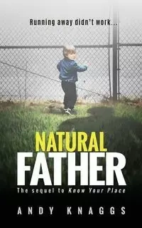 Natural Father - Andy Knaggs