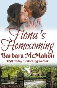 Fiona's Homecoming - Barbara McMahon