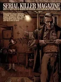Serial Killer Magazine Issue 14 - James Gilks