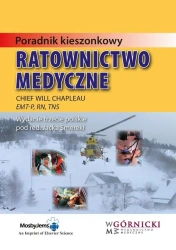 Ratownictwo Medyczne. Poradnik kieszonkowy - Will Chapleau
