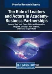 The Role of Leaders and Actors in Academy-Business Partnerships - Morgan R. Clevenger