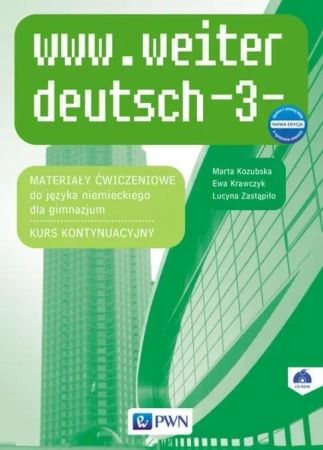 www.weiter deutsch-3- AB w.2017 PWN - Marta Kozubska, Ewa Krawczyk, Lucyna Zastąpiło, D