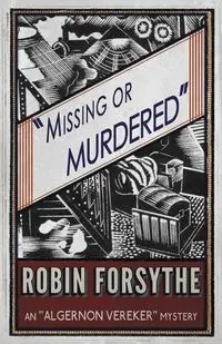 Missing or Murdered - Robin Forsythe