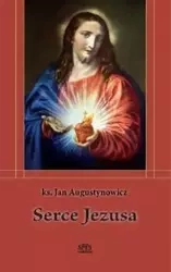Serce Jezusa - ks. Jan Augustynowicz