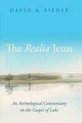 The Realia Jesus - David A. Fiensy