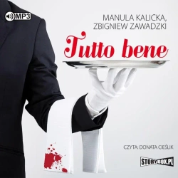 Tutto bene audiobook - Manula Kalicka, Zbigniew Zawadzki