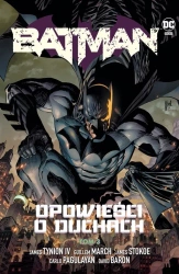 Batman T.3 Opowieści o duchach - praca zbiorowa