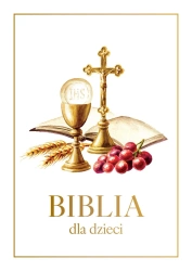 Biblia dla dzieci A4 - praca zbiorowa