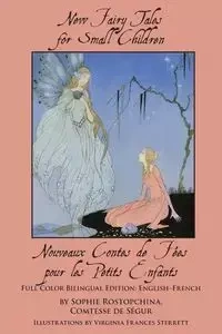 New Fairy Tales for Small Children - Ségur Comtesse de