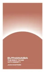 Euthanasia - Juan Martinez