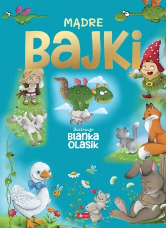 Mądre Bajki - Blanka Olasik