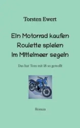 Tom Elios Verrückt sein - Ewert Torsten