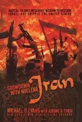 Showdown with Nuclear Iran - Evans Michael D.