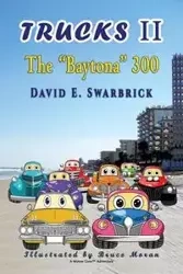 Trucks II The "Baytona" 300 - David Swarbrick E.