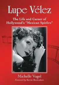 Lupe Velez - Michelle Vogel