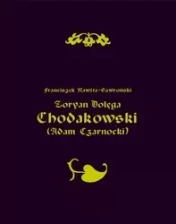 eBook Zoryan Dołęga Chodakowski (Adam Czarnocki) - Franciszek Rawita Gawroński epub mobi