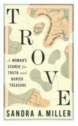 Trove - Sandra A. Miller