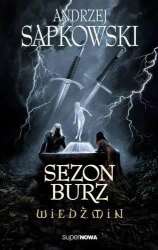 Wiedźmin 8 - Sezon burz - Andrzej Sapkowski