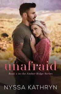 Unafraid - Kathryn Nyssa