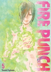 Fire Punch. Tom 5 - Tatsuki Fujimoto
