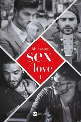 Sex/Love - BB Easton, Dorota Konowrocka-Sawa