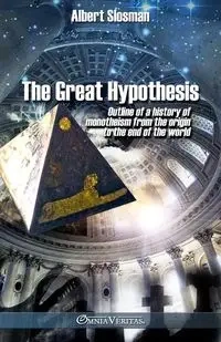 The great hypothesis - Albert Slosman