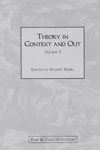 Theory in Context and Out - Stuart Reifel