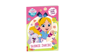 Czarodziejska cukiernia Alicji - praca zbiorowa