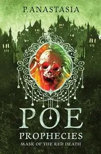 POE Prophecies - Anastasia P.