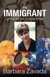 The Immigrant - Barbara Zavada