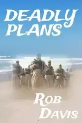 Deadly Plans - Davis Rob