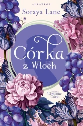 eBook CÓRKA Z WŁOCH - Soraya Lane mobi epub