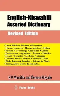 English-Kiswahili Assorted Dictionary - John M. Omiti