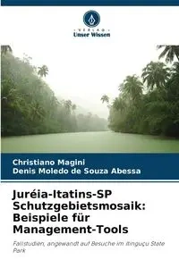 Juréia-Itatins-SP Schutzgebietsmosaik - Magini Christiano