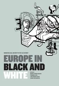 Europe in Black and White - Sanches Manuela Ribeiro