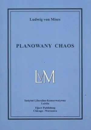 Planowany chaos - von Ludwig Mises