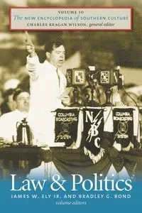The New Encyclopedia of Southern Culture - Ely James W. Jr.
