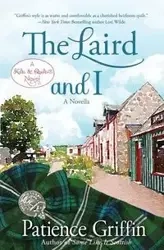 The Laird and I - Patience Griffin