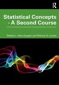 Statistical Concepts - A Second Course - Debbie L. Hahs-Vaughn