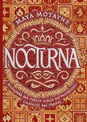 Nocturna - Maya Motayne, Joanna Krystyna Radosz