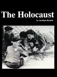 The Holocaust - Abraham Resnick